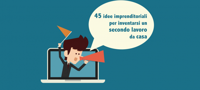 inventarsi un secondo lavoro da casa