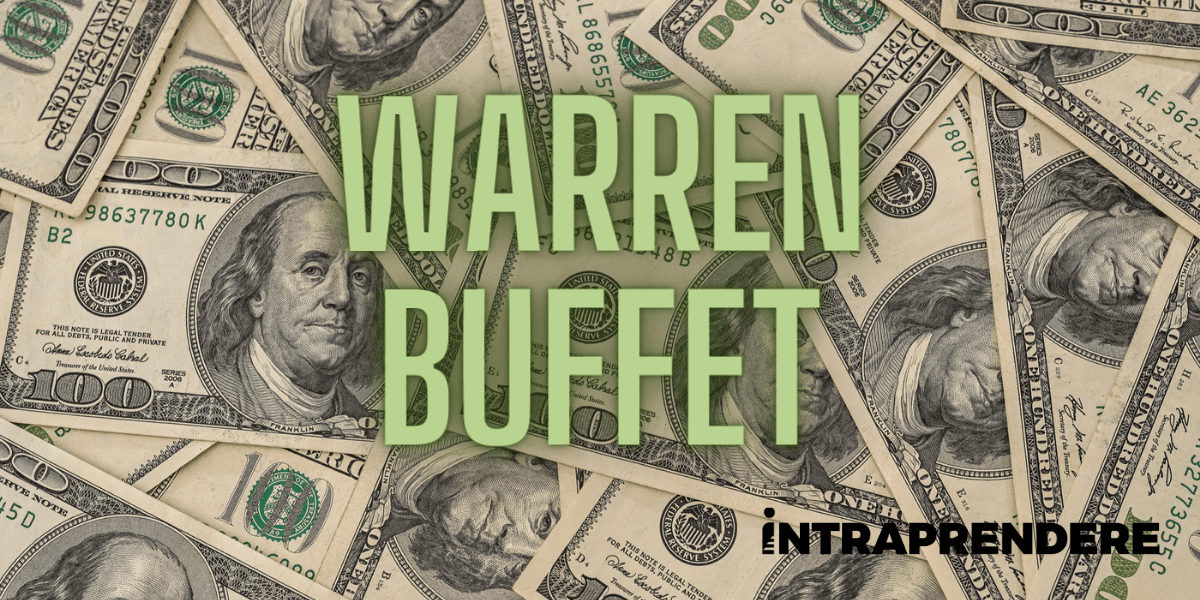 Warren Buffet: Biografia e Consigli da Uno degli Uomini più Ricchi del Mondo