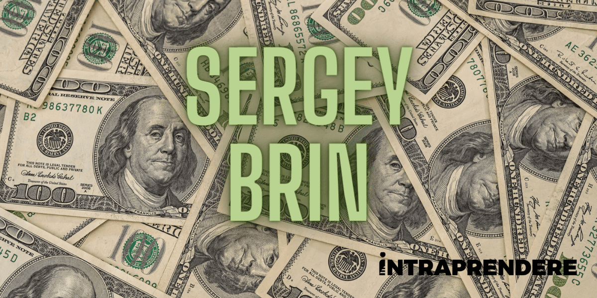 Scopri i 4 Segreti di Sergey Brin, il Miliardario CoFondatore di Google